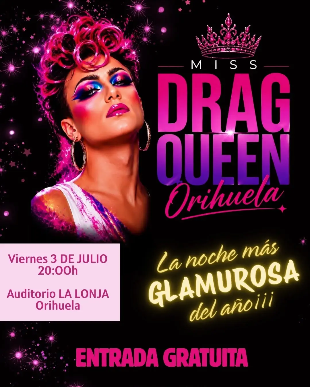 Cartel oficial de la Primera Gala Miss Drag Queen Orihuela con fecha Viernes 3 de julio a las 20:00h